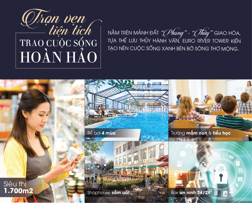 Tiện ích dự án chung cư Euro River Tower